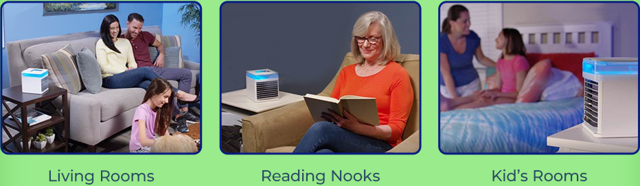 Arctic Air Pure Chill® can be used in Living Rooms, Reading Nooks and Kid's Rooms